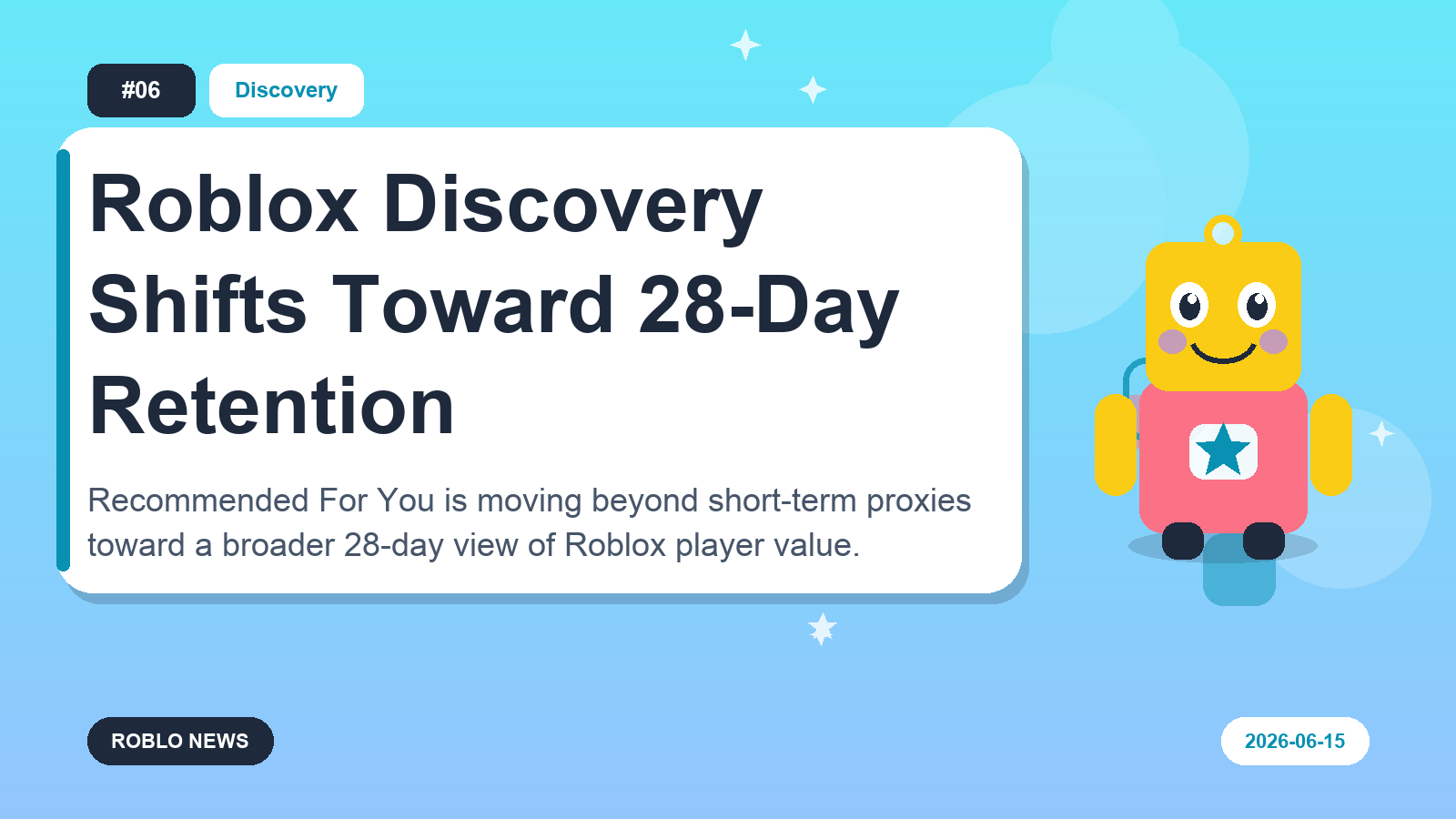 Roblox Discovery Shifts Toward 28-Day Retention