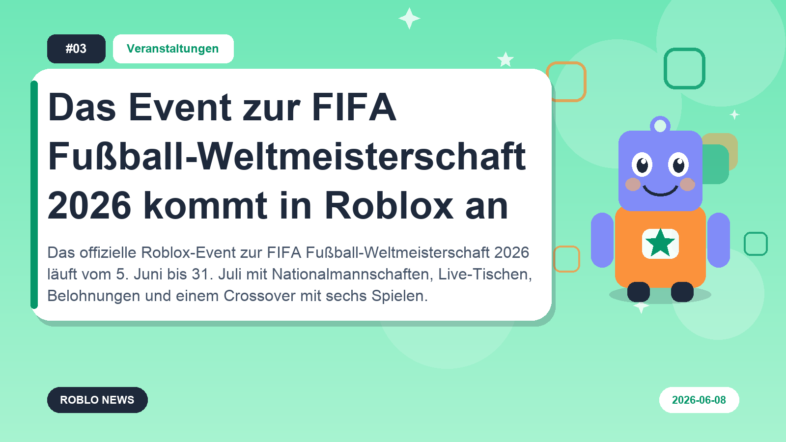 Das Event zur FIFA Fußball-Weltmeisterschaft 2026 kommt in Roblox an