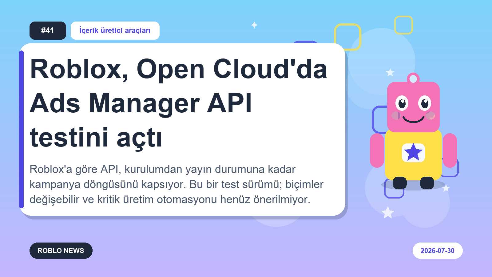Roblox, Open Cloud'da Ads Manager API testini açtı