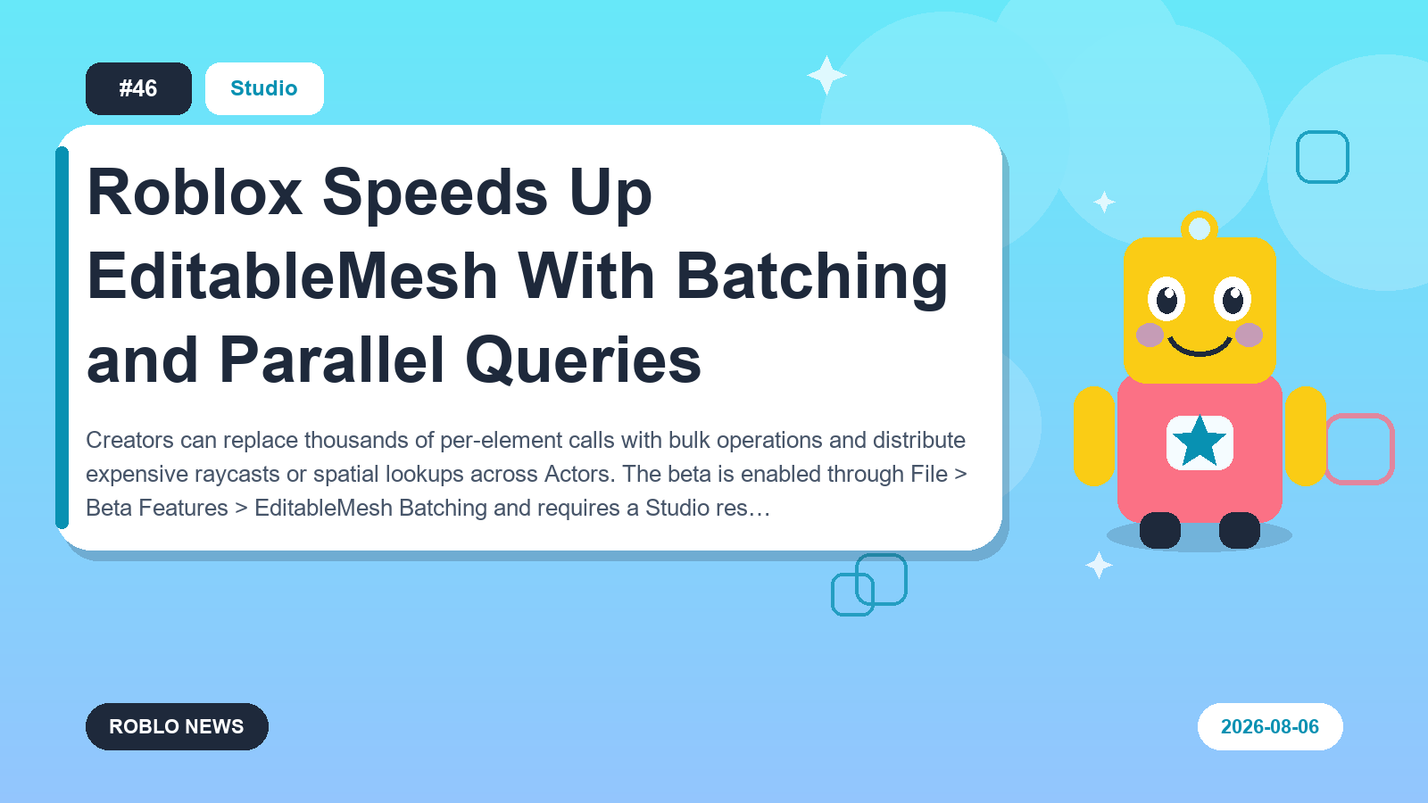 Roblox Speeds Up EditableMesh With Batching and Parallel Queries