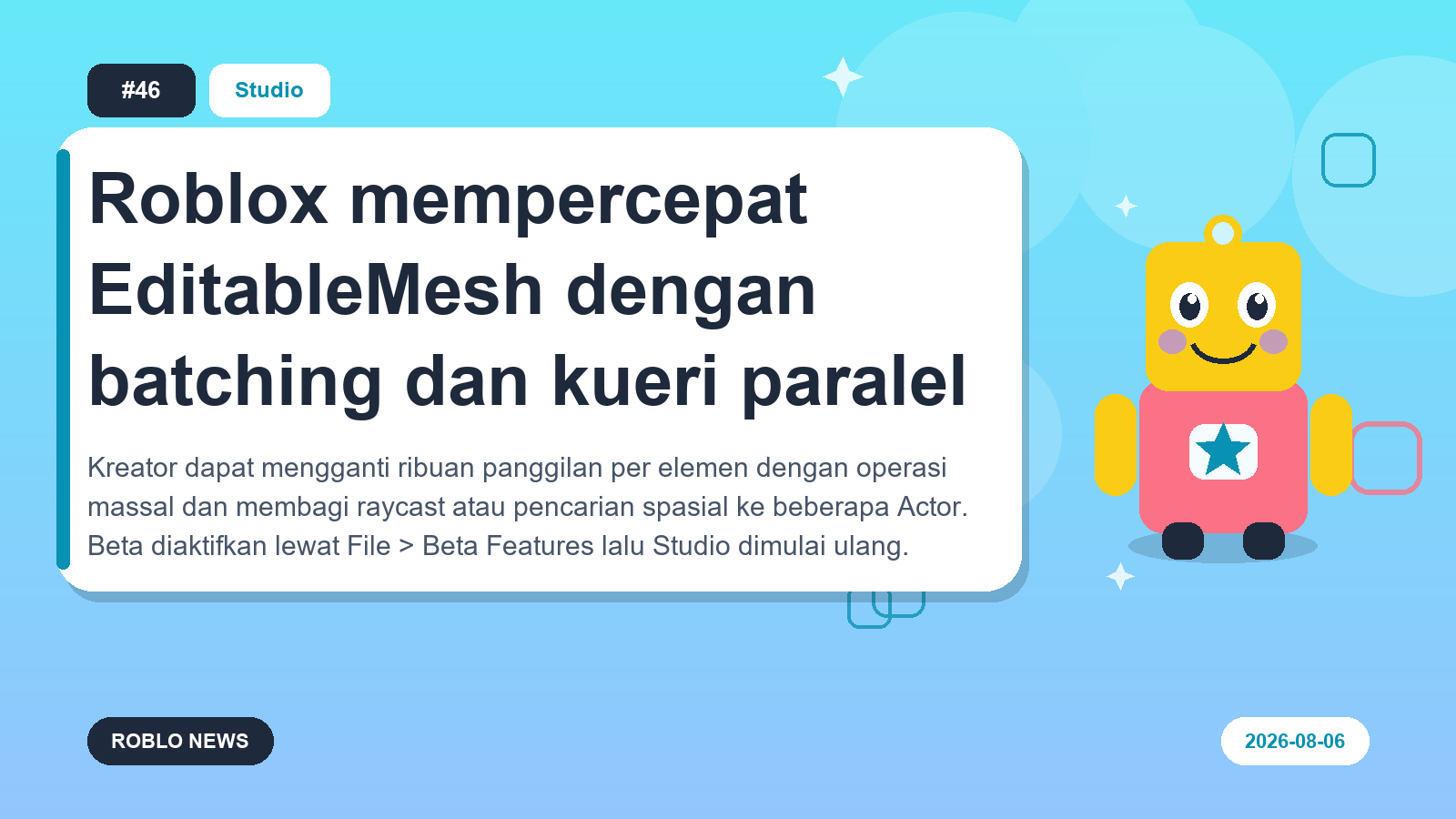 Roblox mempercepat EditableMesh dengan batching dan kueri paralel