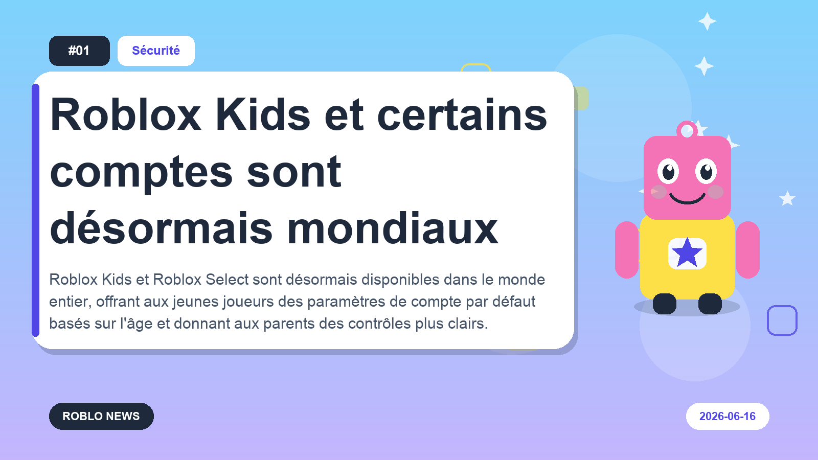 Roblox Kids et certains comptes sont désormais mondiaux