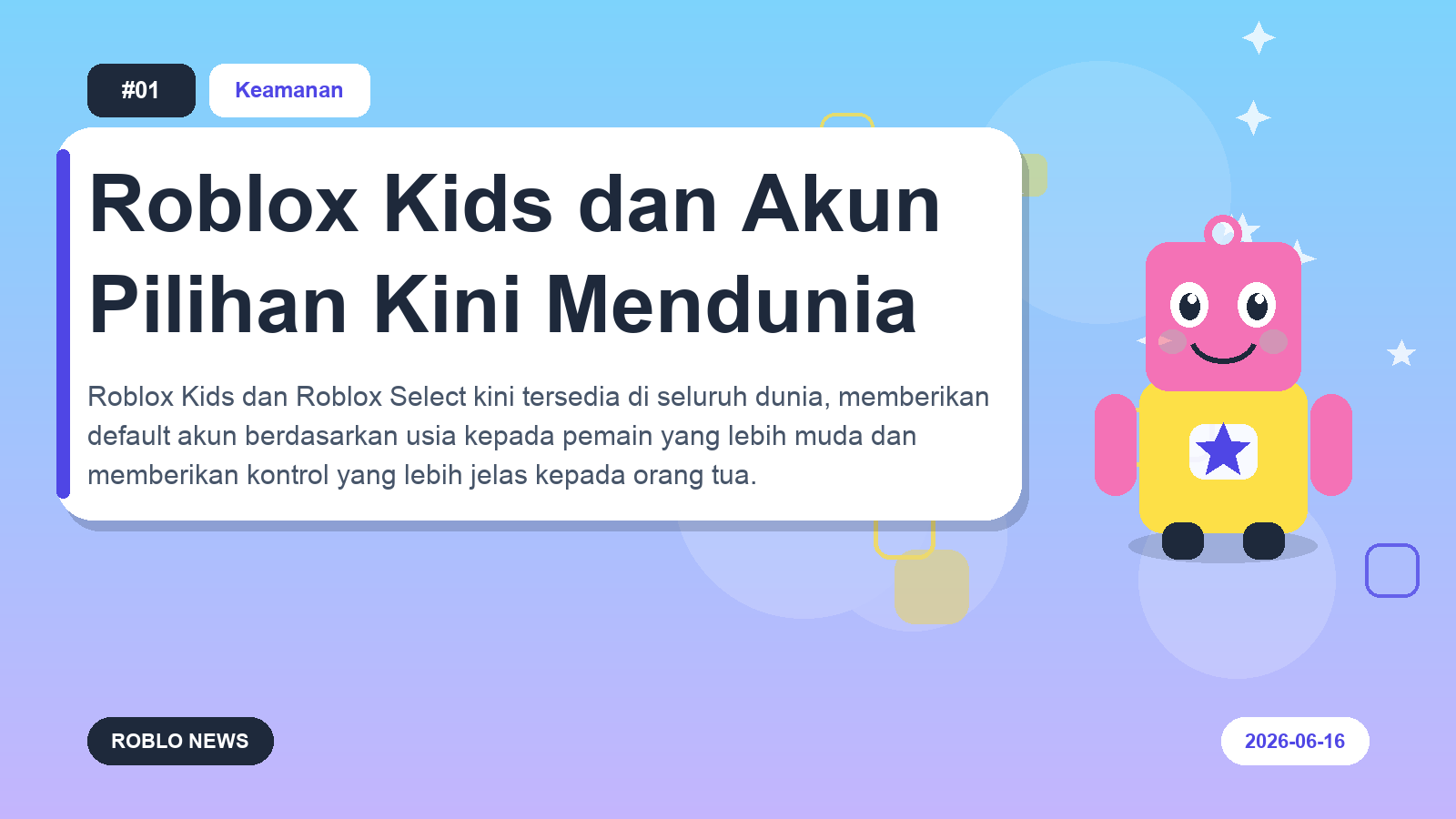 Roblox Kids dan Akun Pilihan Kini Mendunia