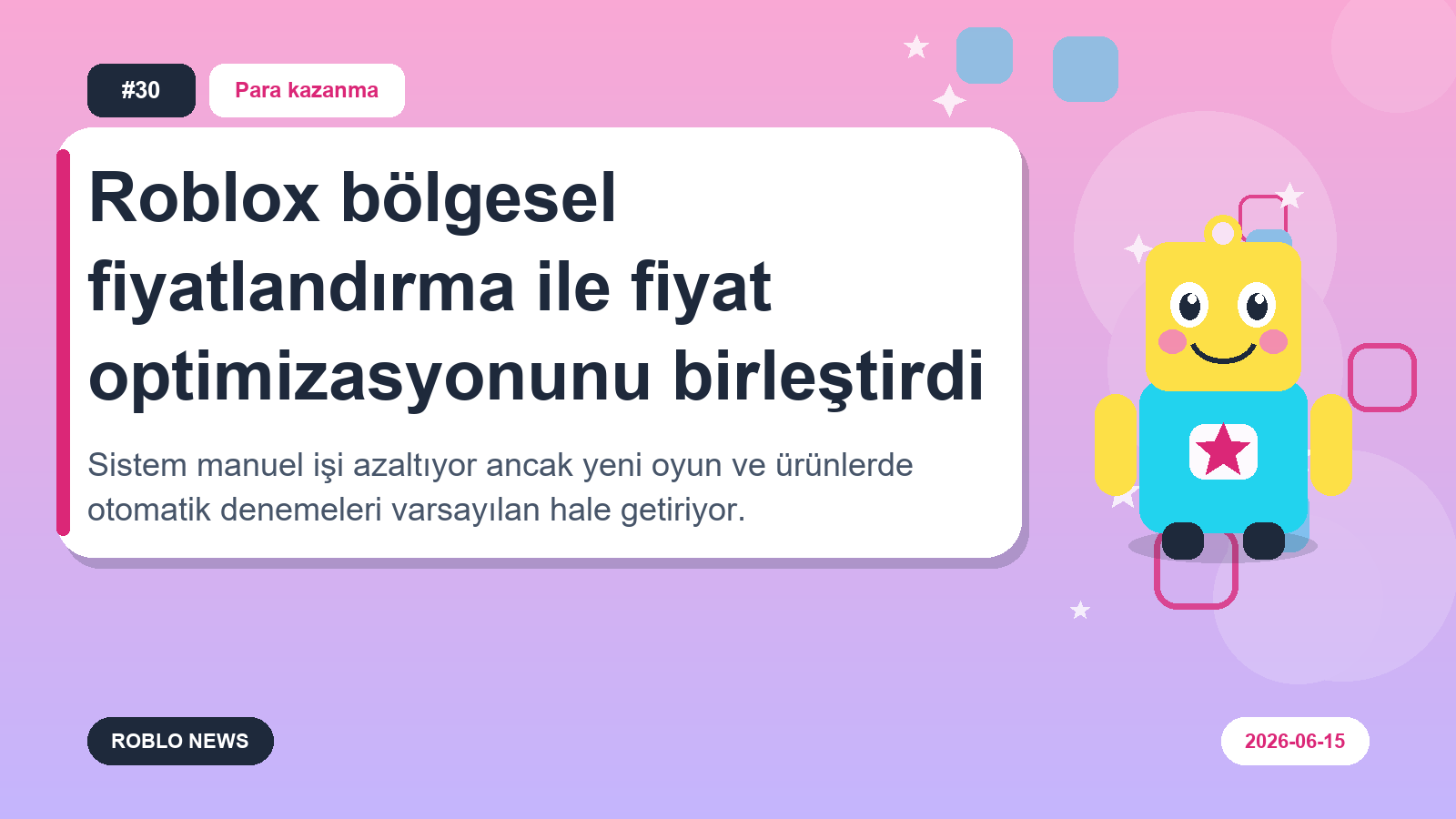 Roblox bölgesel fiyatlandırma ile fiyat optimizasyonunu birleştirdi