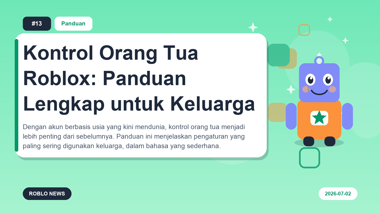 Kontrol Orang Tua Roblox: Panduan Lengkap untuk Keluarga