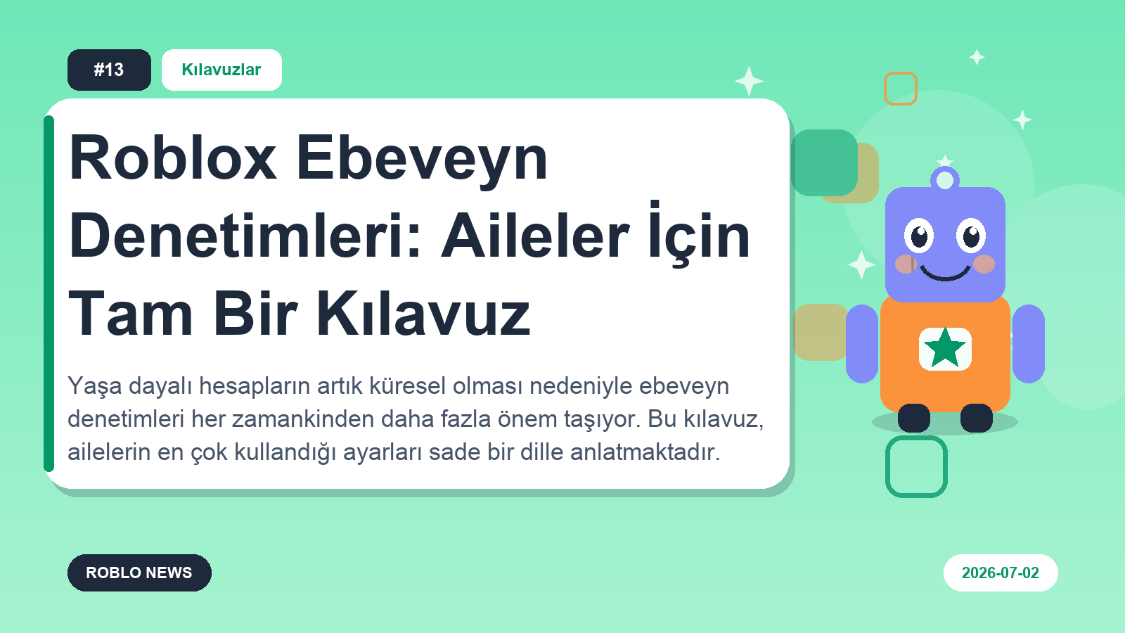 Roblox Ebeveyn Denetimleri: Aileler İçin Tam Bir Kılavuz