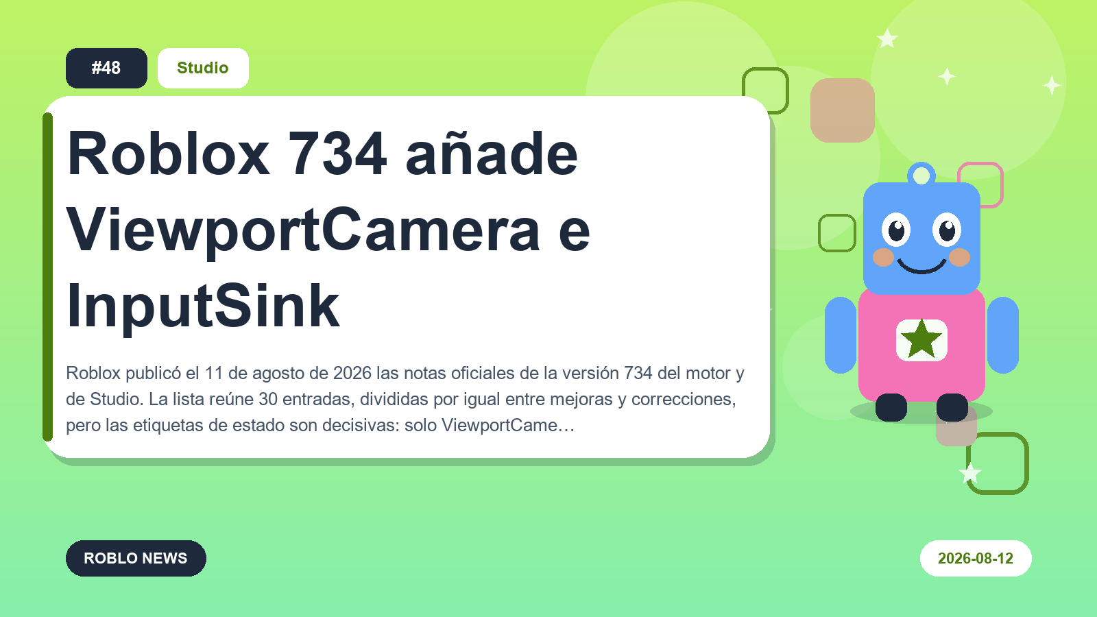 Roblox 734 añade ViewportCamera e InputSink