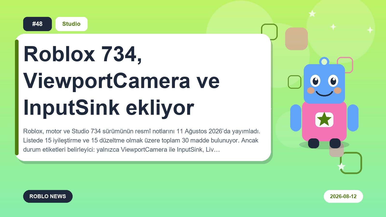 Roblox 734, ViewportCamera ve InputSink ekliyor