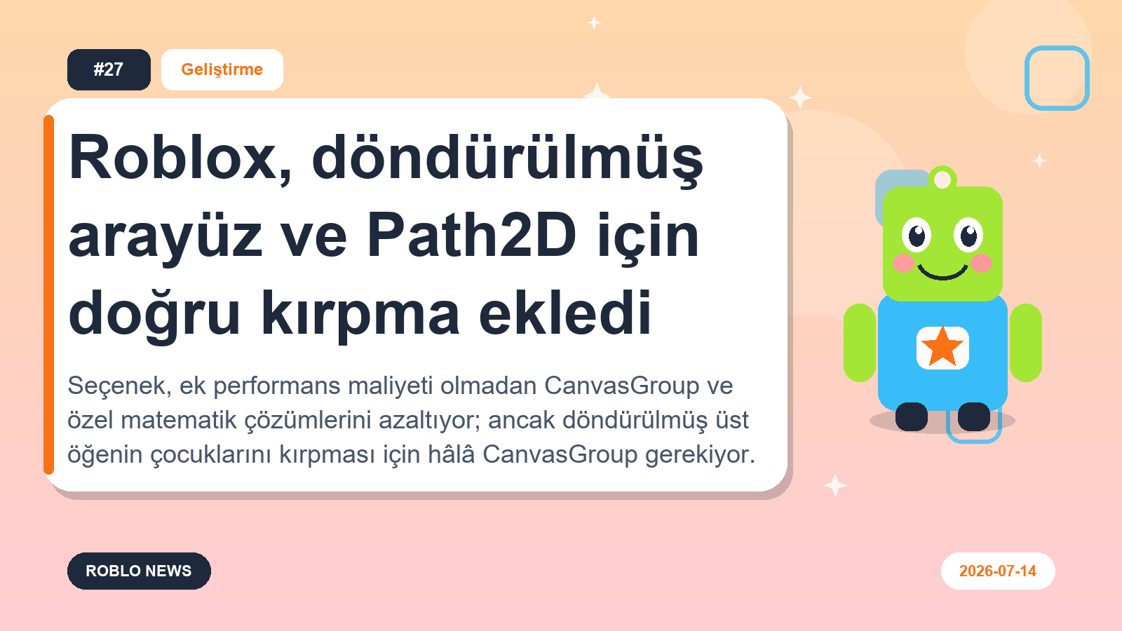 Roblox, döndürülmüş arayüz ve Path2D için doğru kırpma ekledi