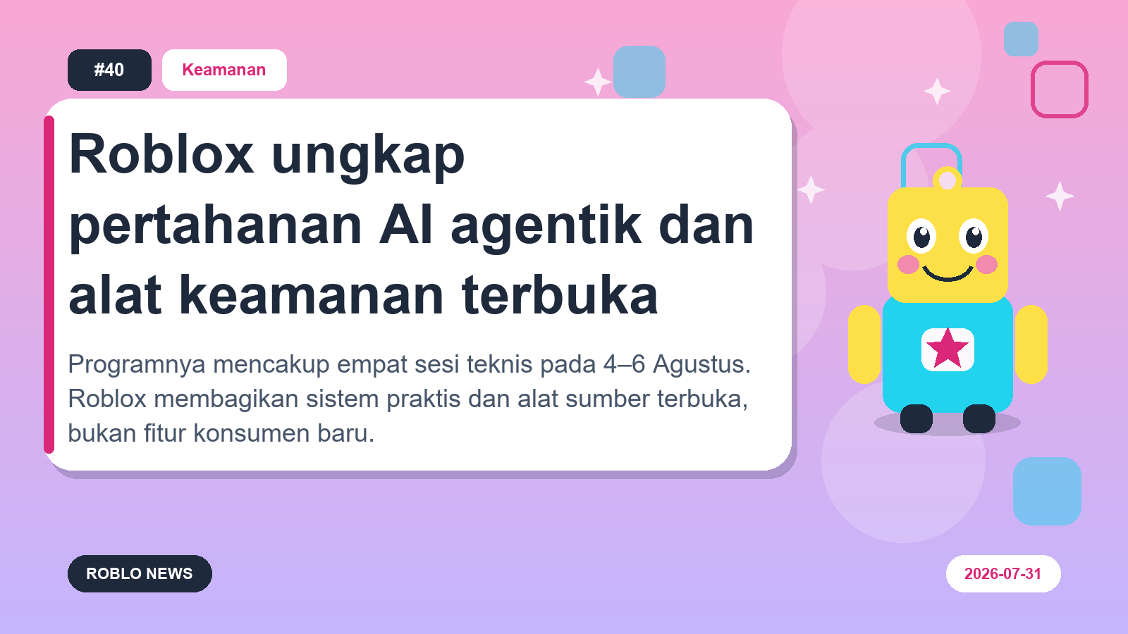 Roblox ungkap pertahanan AI agentik dan alat keamanan terbuka