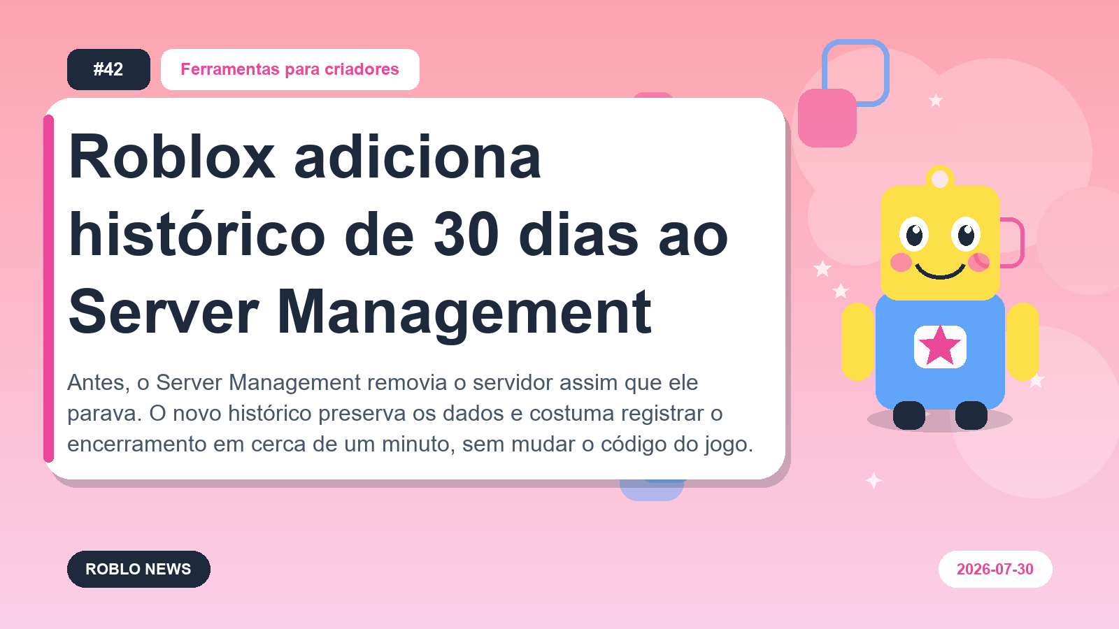 Roblox adiciona histórico de 30 dias ao Server Management