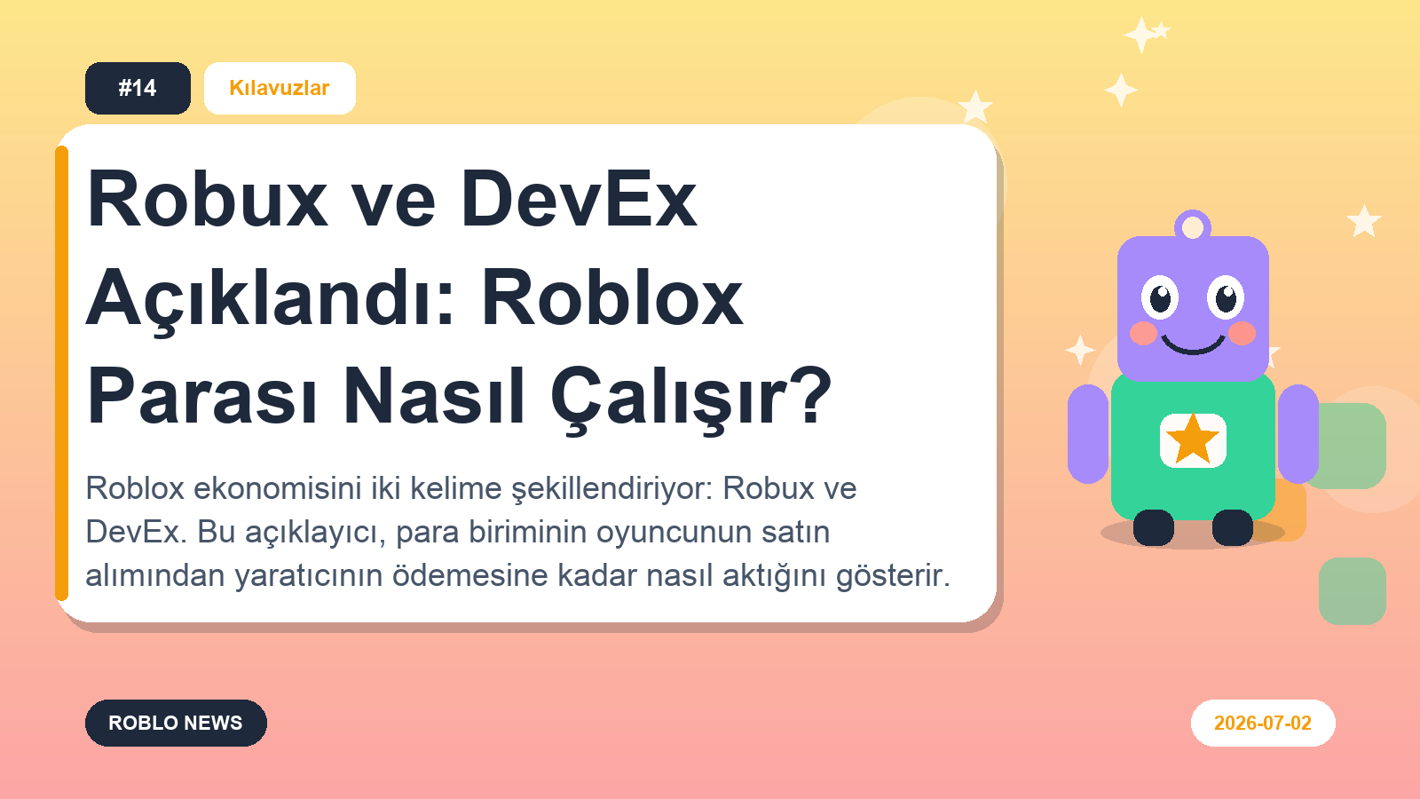 Robux ve DevEx Açıklandı: Roblox Parası Nasıl Çalışır?